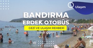 Erdek Bandırma Otobüs Saatleri 2026