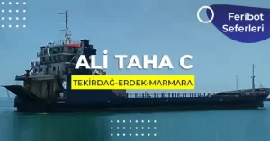 Ali Taha C Gemisi Seferleri 2026