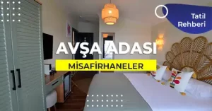 Avşa Adası Misafirhaneleri Listesi 2026