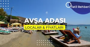 Avşa Adası Localar ve Loca Fiyatları 2026