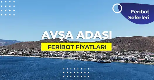 avşa adası feribot fiyatları 2026