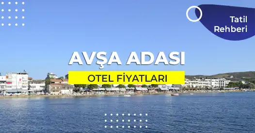 avşa adası otel fiyatları
