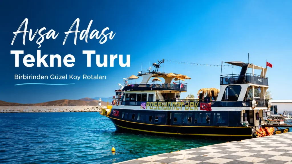 Avşa Adası Tekne Turu